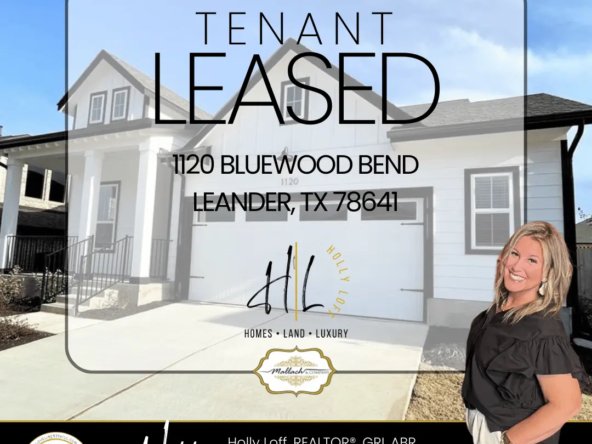 tenants represented at 1120 Bluewood Bend Leander TX 78641 Holly Loff Realtor